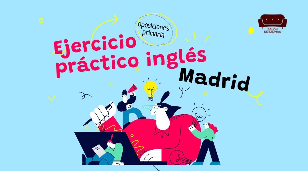 Oposiciones inglés primaria Madrid