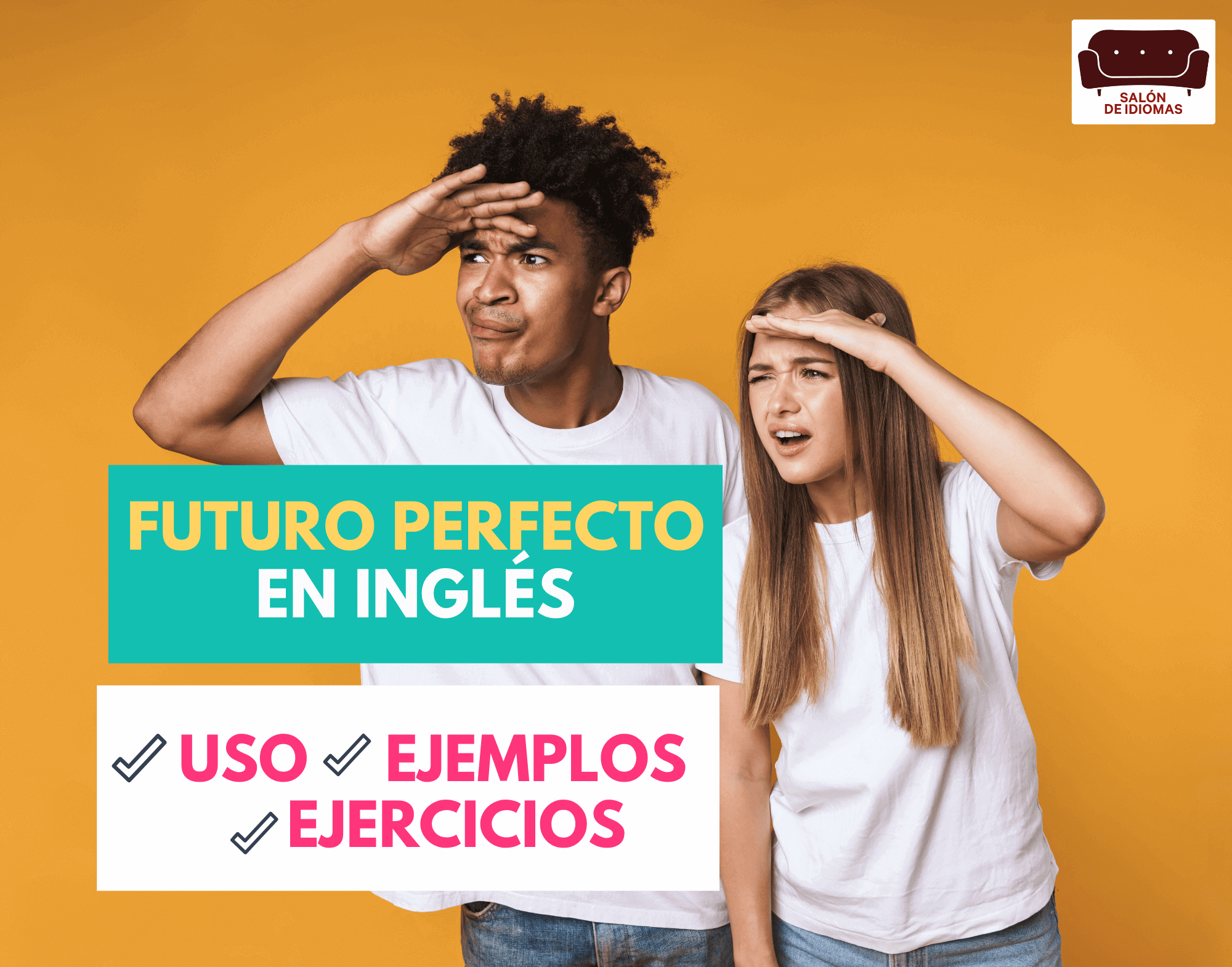 Futuro perfecto en inglés portada artículo blog