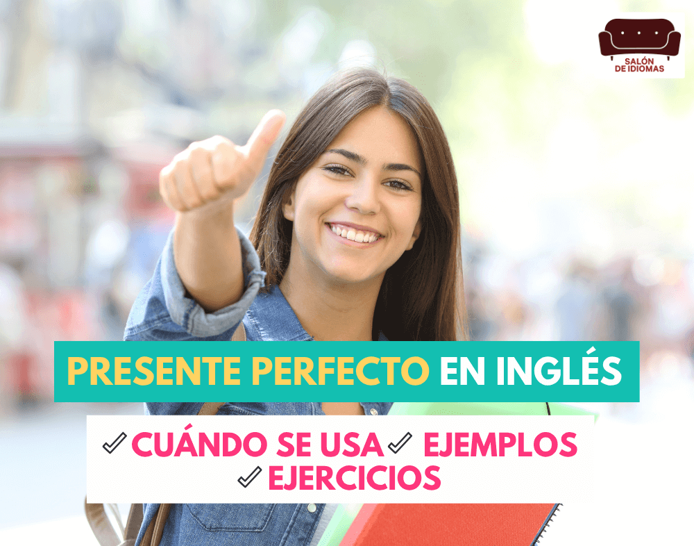 Presnte perfecto en inglés portada artículo blog