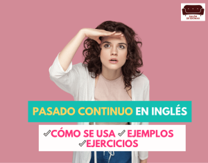 Pasado continuo en inglés portada artículo blog