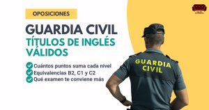 Inglés Guardia Civil títulos válidos portada artículo blog